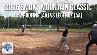 I-57 Roofing vs Legendz - 2026 Smoky Mountain Classic - Quarterfinal