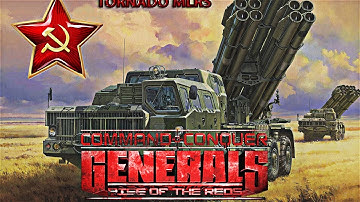 Russian Ground Forces Send Tornado MLRS to Repel American Invasion - C&C Generals Rise of The Reds