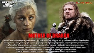 DARI PENGKHIANATAN DIKERAJAAN HINGGA LAHIRNYA MOTHER OF DRAGONS | ALUR CERITA GOT S1