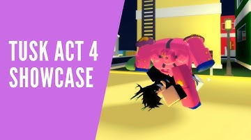 A Bizarre Day: Tusk Act 4 Showcase (READ DESC)