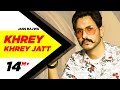 Khrey khrey jatt official jass bajwa  gur sidhu  kaptan latest punjabi songs 2020