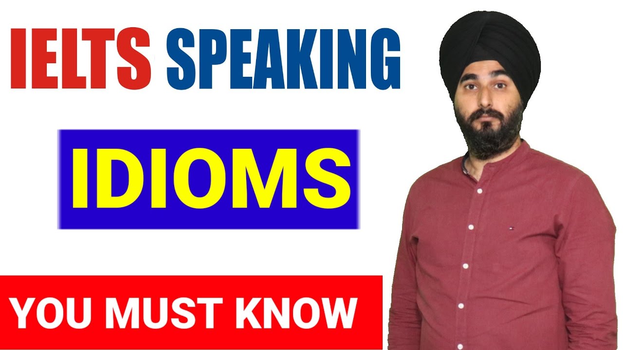 Best Idioms For Ielts Speaking | Ielts Idioms And Phrases | Ielts Idioms Exercise | 