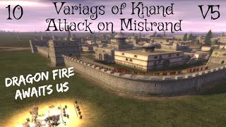 DaC V5 - Variags of Khand 10: Attack on Mistrand