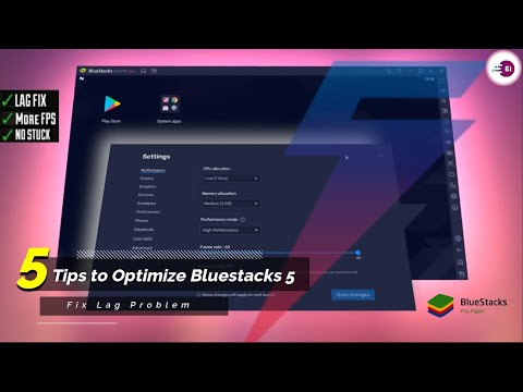 5 Tips To Optimize Bluestacks 5 For Low-End PCs, Fix Lag Problem