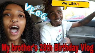 My Brother&#39;s 28TH Birthday Vlog