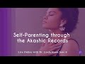 Selfparenting through the akashic records