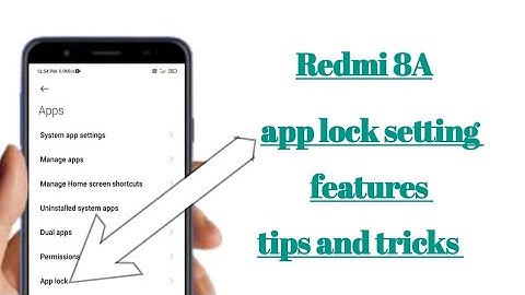 Redmi 8A app Lock setting features tips and tricks