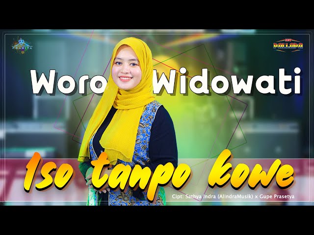 Woro Widowati Feat New Pallapa Official | Iso tanpo kowe  (Official Musik Video Terbaru 2021) class=