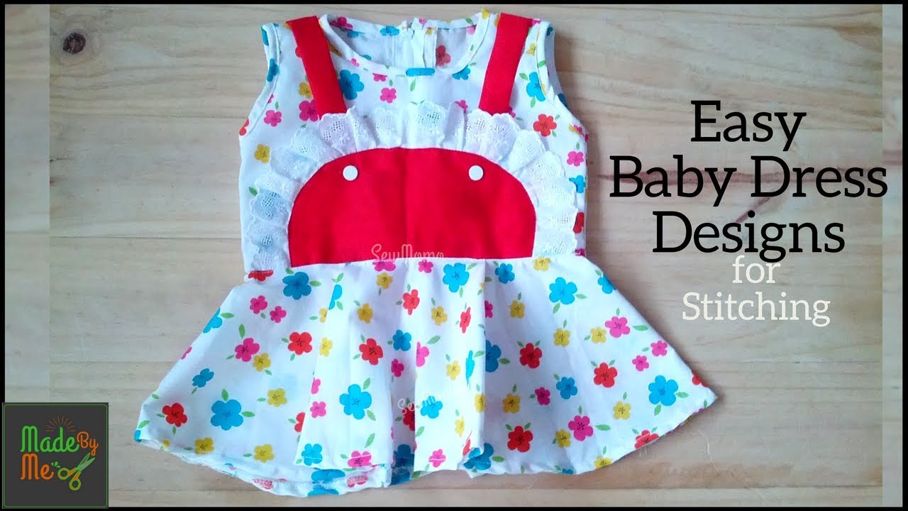 Top EASY Baby Dress Designs for Stitching by SewMomo | EASY Baby Dress ...
