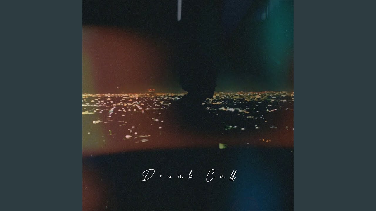 Watch Drunk Call on YouTube Watch Drunk Call on YouTube