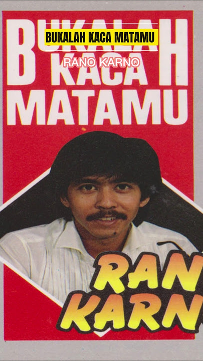 BUKALAH KACAMATAMU#.1||RANO KARNO#lagu80an90an#nostalgia #lagukenangan #RANOKARNO#BUKALAHKACAMATAMU