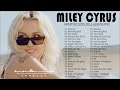 Miley cyrus  greatest hits  best songs  playlist