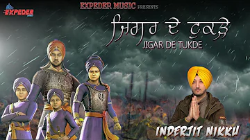 Jigar De Tukde - Inderjit Nikku | Official Music Video | Dharmik Song 2018 | Expeder Music