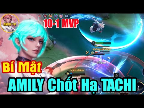 Video Độc Chiêu giúp AMILY khắc chế TACHI ngay đầu trận ít... - youtube