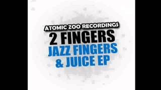 2 Fingers - Dirty Bitch (Original Mix)