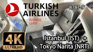 【4K Flight Business Class】 Istanbul (IST) to Tokyo Narita (NRT) Turkish Airlines B787-9