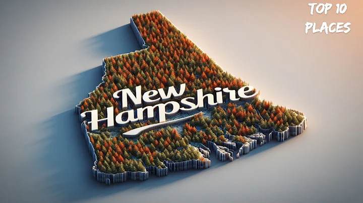 New Hampshire Top 10 Breathtaking Spots