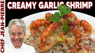 Creamy Garlic Shrimp | Chef JeanPierre