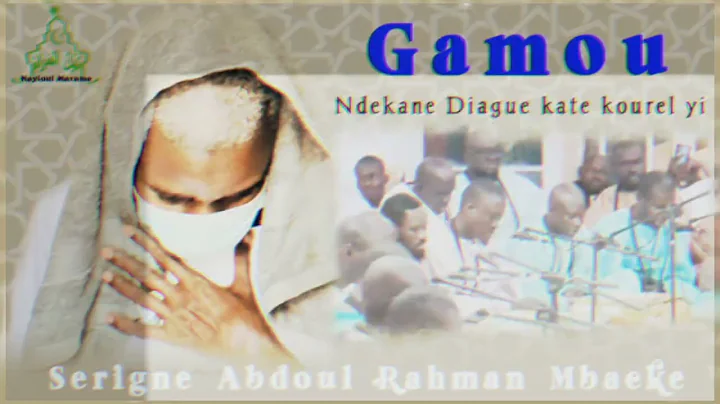 Ndekane Serigne Abdoul Rahman Mbacke Ci Kourel Kat...