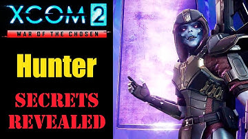 XCOM 2 Hunter Details (XCOM 2 War of the Chosen - Inside Look: Hunter) (XCOM 2 The Chosen)