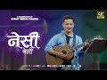Nesi Nesi ft (Arpan Theeng Tamang )2024