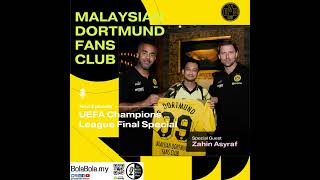 SPECIAL GUEST - Zahin Asyraf, A Passionate Supporter of Borussia Dortmund From Malaysia: 64