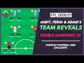 Andy's Wildcard Team | Adam and Fergi's DGW25 FPL Team Reveals | Fantasy Premier League Tips 20/21