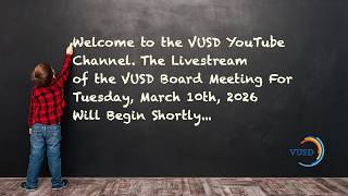 VUSD School Board Meeting March 10, 2026