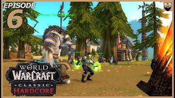 World of Warcraft - OFFICIAL HARDCORE - DAY 4 - Orc Warrior - Gameplay Walkthrough