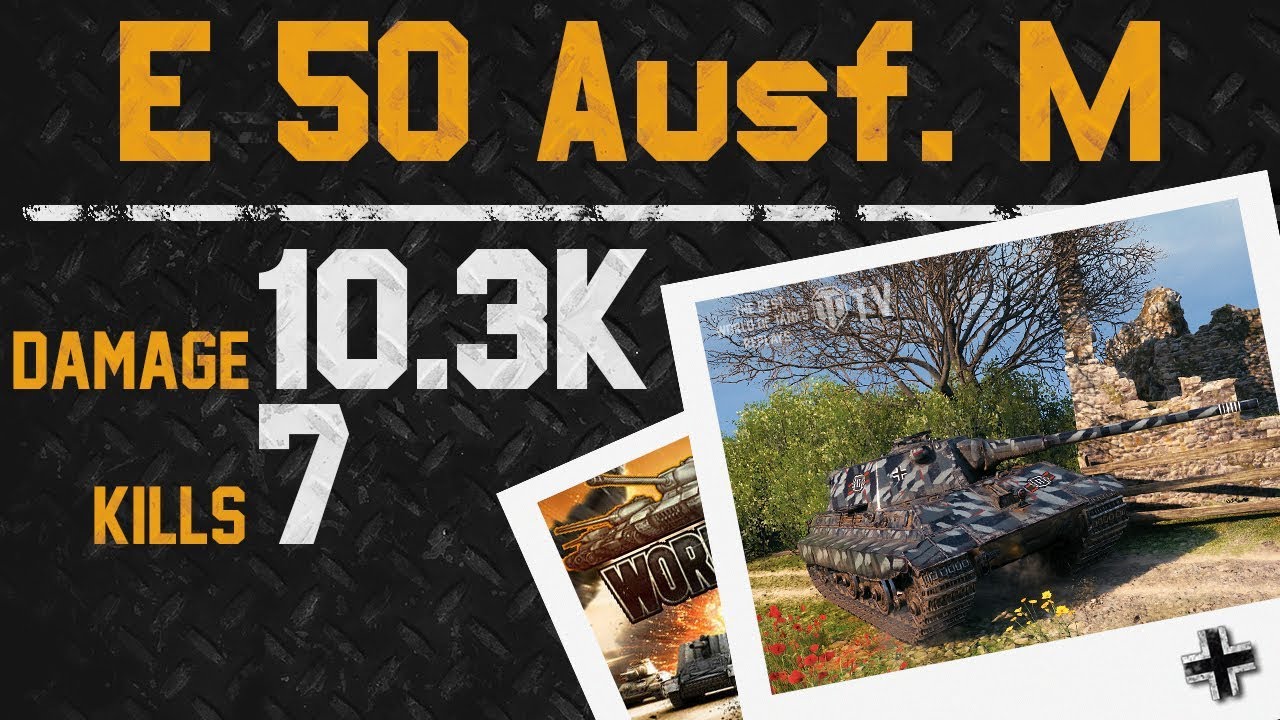 tdp World of Tanks - E 50 Ausf. M