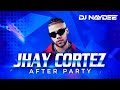 Jhay Cortez Mix Con Bad Bunny, Anuel AA, Myke Towers 2021 - 2019 | After Party DJ Naydee