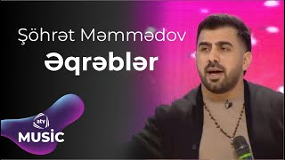 Şöhrət Məmmədov - Əqrəblər