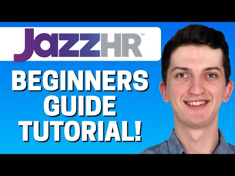 How To Use JazzHR - JazzHR Simple Tutorial