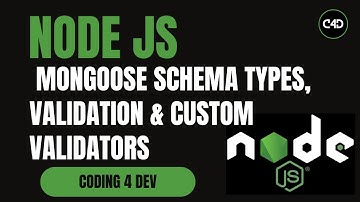 Mongoose Schema Types, Validation & Custom Validators | Full Guide with Examples