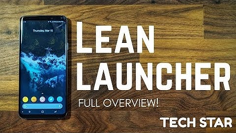 The Ultimate Pixel 2 Launcher ! - Lean Launcher