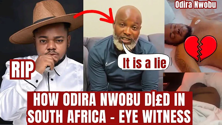 Watch How Nollywood Actor Odira Nwobu D|£D in South Africa 🇿🇦 Eye Witness Expøse The Truth - Video 
