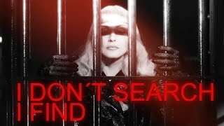 Madonna - I Don't Search I Find (Dirty Disco Private Remix)