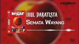 Download lagu Inul Daratista - Semata Wayang