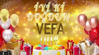 Vefa - Doğum Günün Kutlu Olsun Vefa