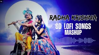 Best Of Radha Krishna Relaxing Songs (8D AUDIO) | Tum Prem Ho | Use Headphones