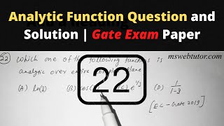 [Q22] Analytic Function Question and Solution | Gate Exam Paper | mswebtutor.com