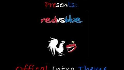 Red vs Blue Official Intro theme