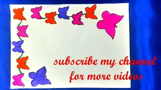 butterfly attractive borders for project | simple and easy border for school project| border design