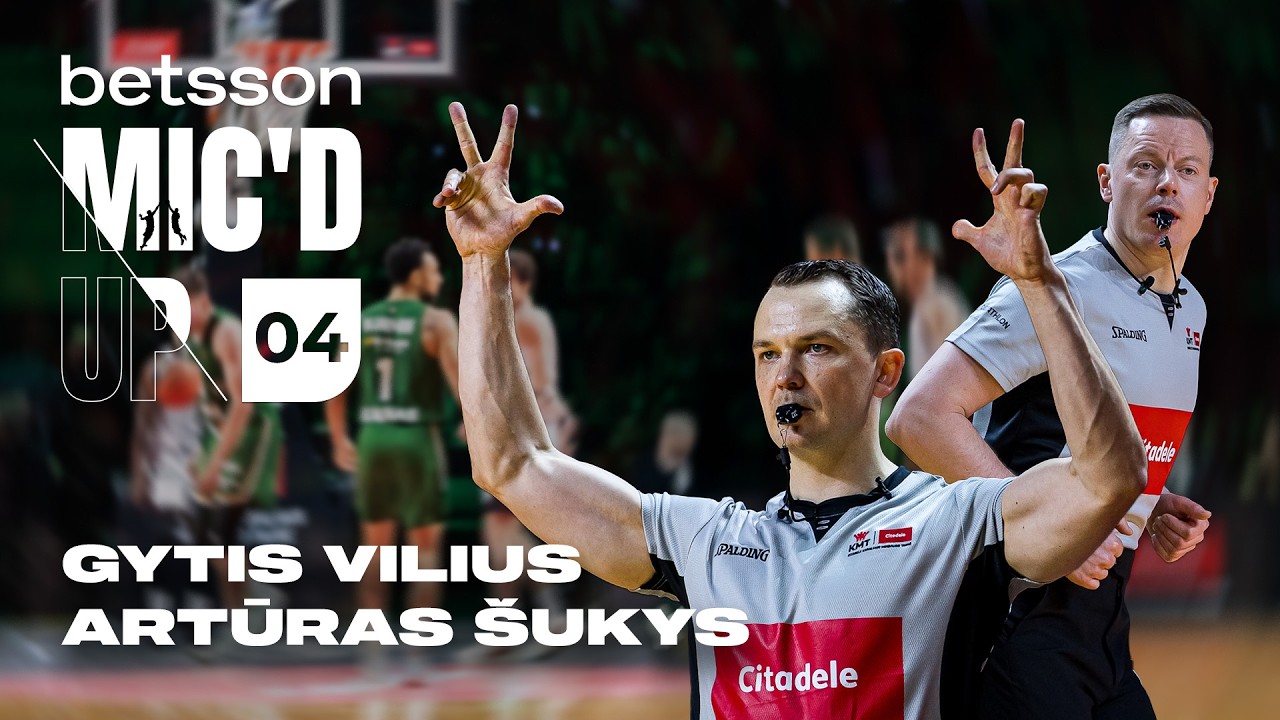 Betsson Mic’d Up: 2026 m. Citadele KMT finalas teisėjų akimis