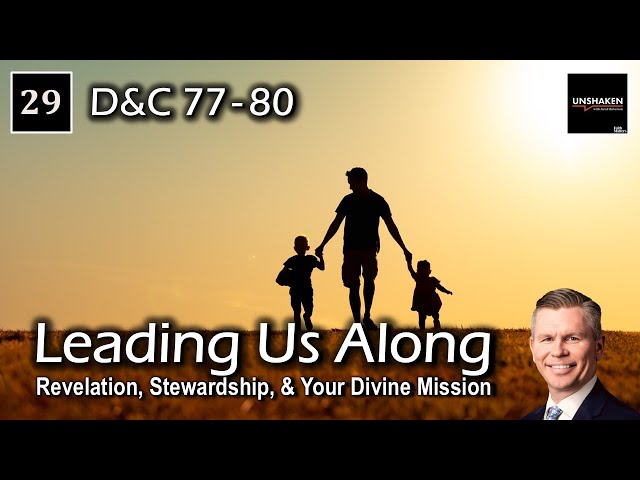 Come Follow Me - D&C 77-80 - Leading Us Along - YouTube
