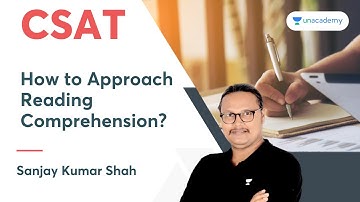 How to Approach Reading Comprehension? | CSAT Comprehension | Sanjay Kumar Shah