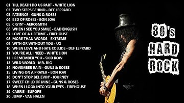 HARD ROCK 80S - Guns & Roses, Bon Jovi, Def Leppard, Aerosmith, White Lion