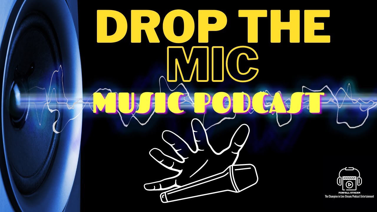 Drop the Mic YouTube