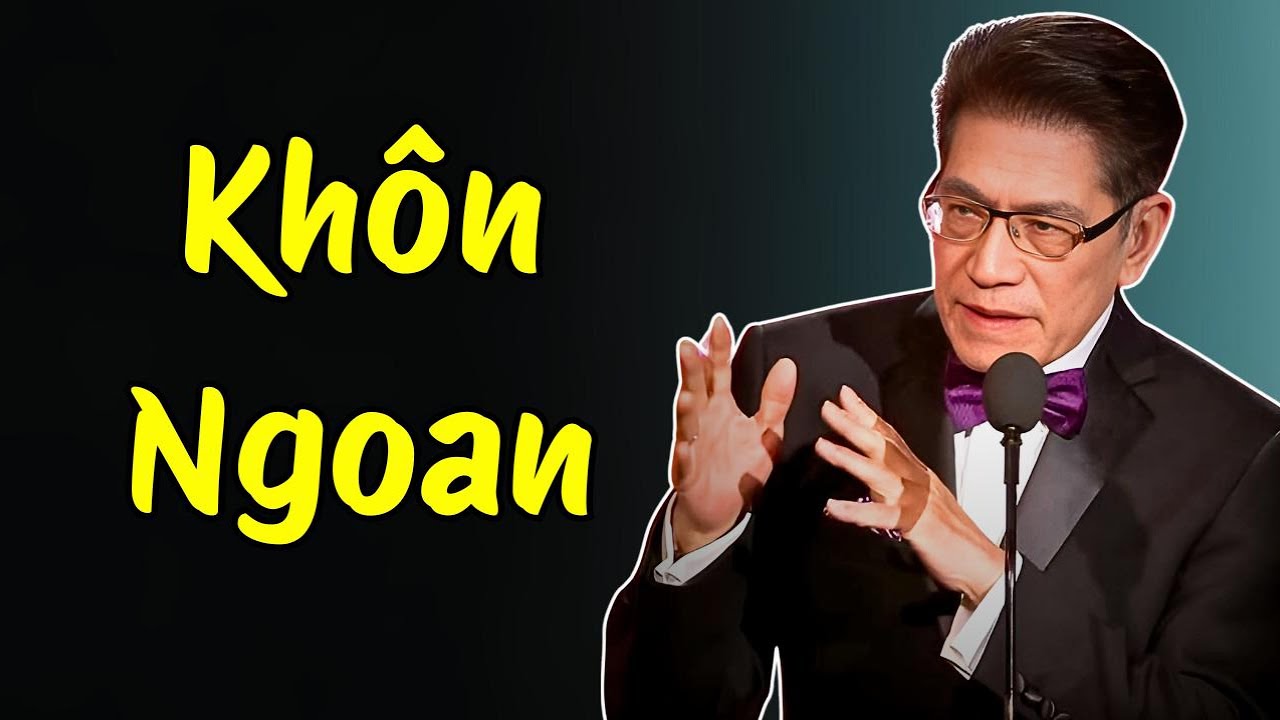 CỔ NHÂN TIẾT LỘ: 5 Dấu hiệu người Khôn Ngoan | Tâm sự cùng Nguyễn Ngọc Ngạn