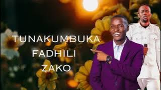 Dr. Ipyana - TUNAKUMBUKA FADHILI LYRICS/ ft. Remnant Nicktary